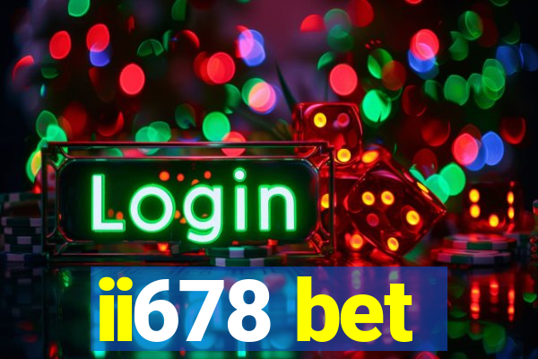 ii678 bet